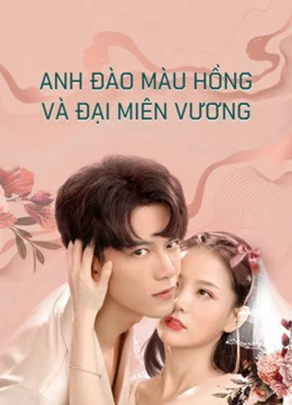 Poster phim Anh Đào Màu Hồng và Đại Miên Vương Part 1 trên Motchill