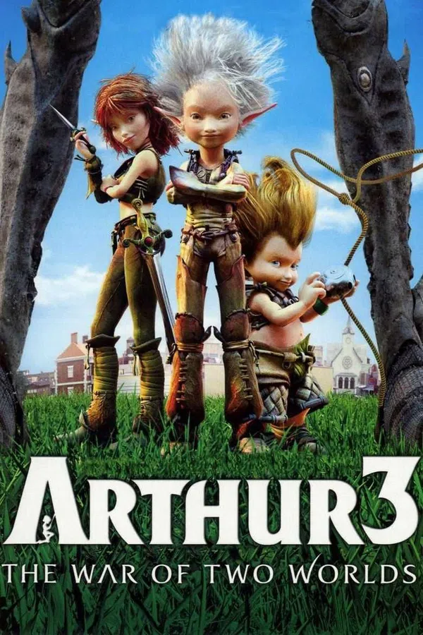 Poster phim Arthur 3- Cuộc Chiến Của 2 Thế Giới trên Motchill
