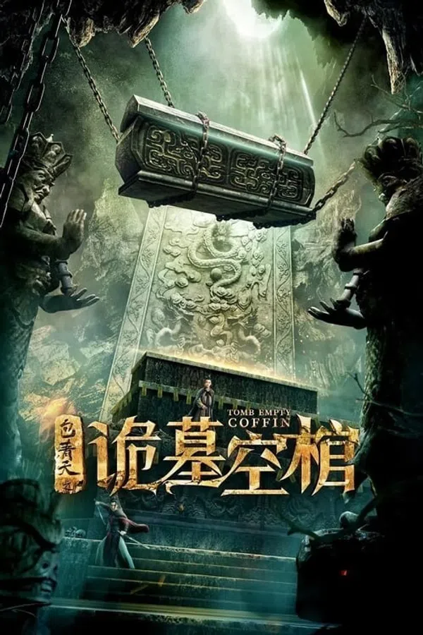 Poster phim Bao Thanh Thiên: Cổ Quan Tài Rỗng trên Motchill