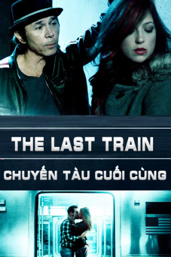 Poster phim Chuyến Tàu Cuối Cùng trên Motchill