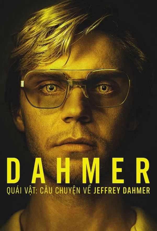 Poster phim Dahmer - Quái Vật: Câu Chuyện Về Jeffrey Dahmer (Phần 2) trên Motchill