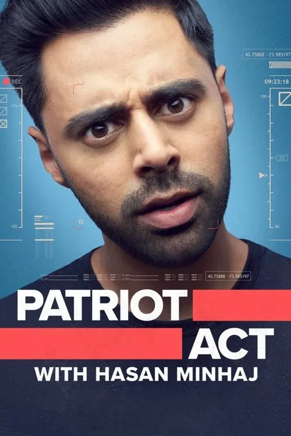 Poster phim Đạo Luật Yêu Nước Với Hasan Minhaj (Phần 3) trên Motchill