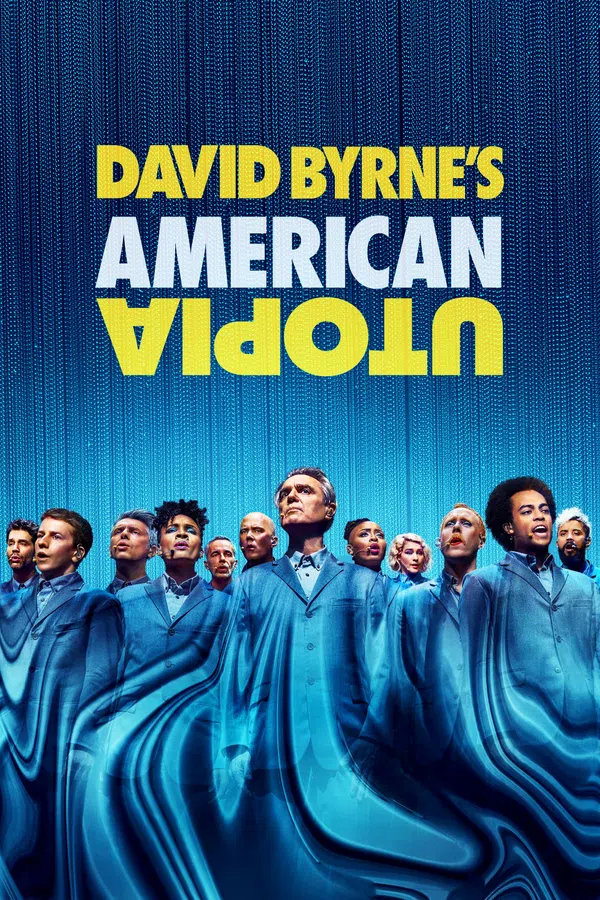 Poster phim David Byrne's American Utopia trên Motchill