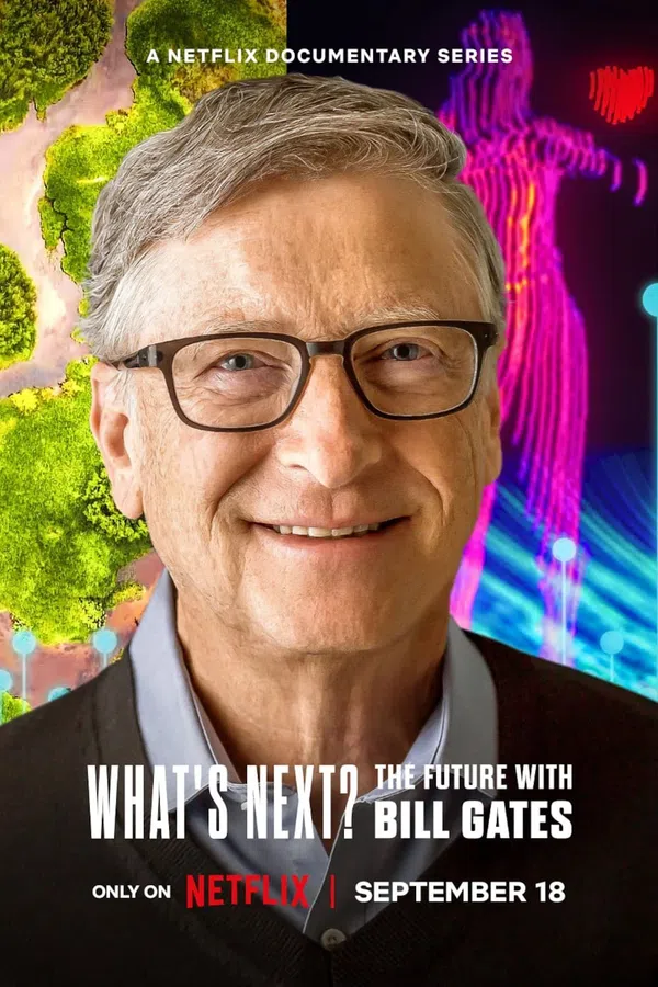 Poster phim Điều gì kế tiếp? Tương lai với Bill Gates trên Motchill