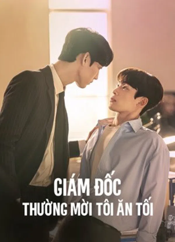Poster phim Giám Đốc Thường Mời Tôi Ăn Tối trên Motchill
