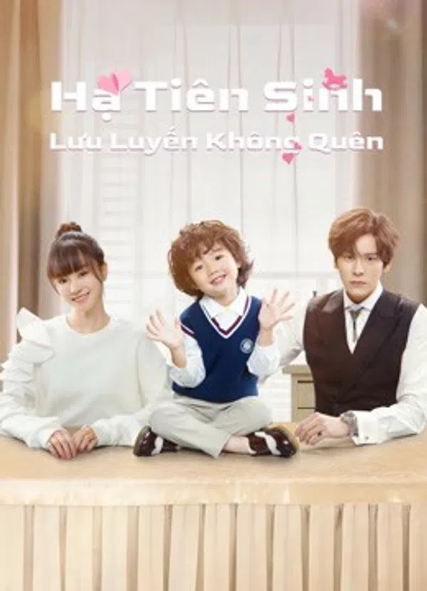 Poster phim Hạ Tiên Sinh Lưu Luyến Không Quên (Nỗi Vương Vấn Của Hạ Tiên Sinh) trên Motchill
