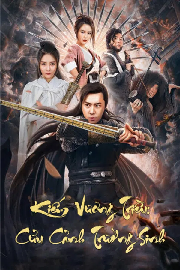 Poster phim Kiếm Vương Triều: Cửu Cảnh Trường Sinh trên Motchill