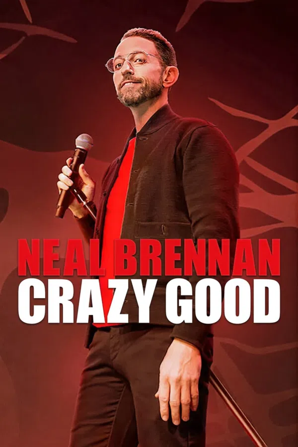 Poster phim Neal Brennan: Tốt điên cuồng trên Motchill