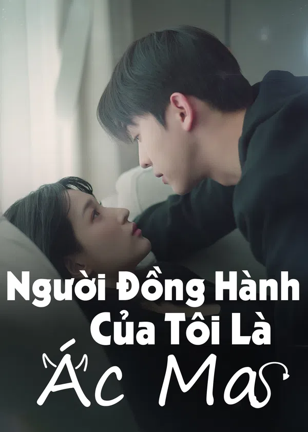 Poster phim Người Đồng Hành Của Tôi Là Ác Ma trên Motchill