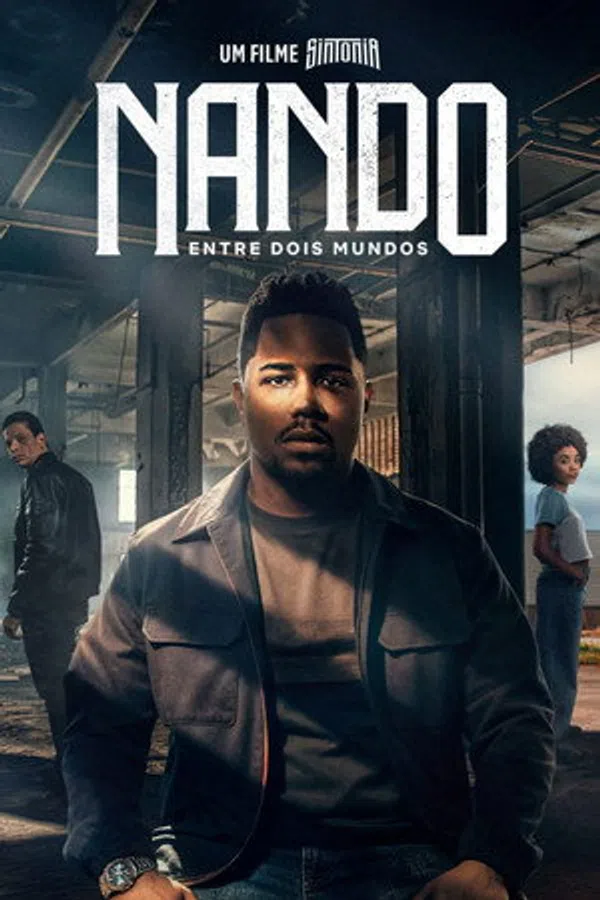 Poster phim Những Ngả Đường Ước Mơ Nando Giữa Hai Thế Giới trên Motchill