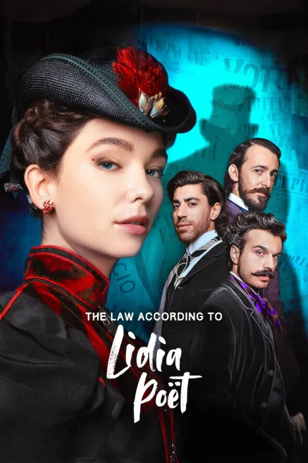 Poster phim Nữ Luật Sư Lidia Poët (La legge di Lidia Poët) (Phần 2) trên Motchill