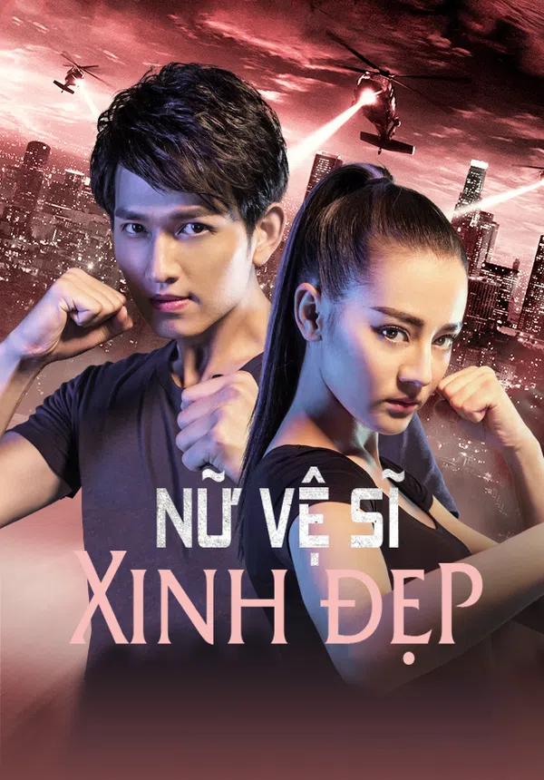 Poster phim Nữ Vệ Sĩ Xinh Đẹp trên Motchill
