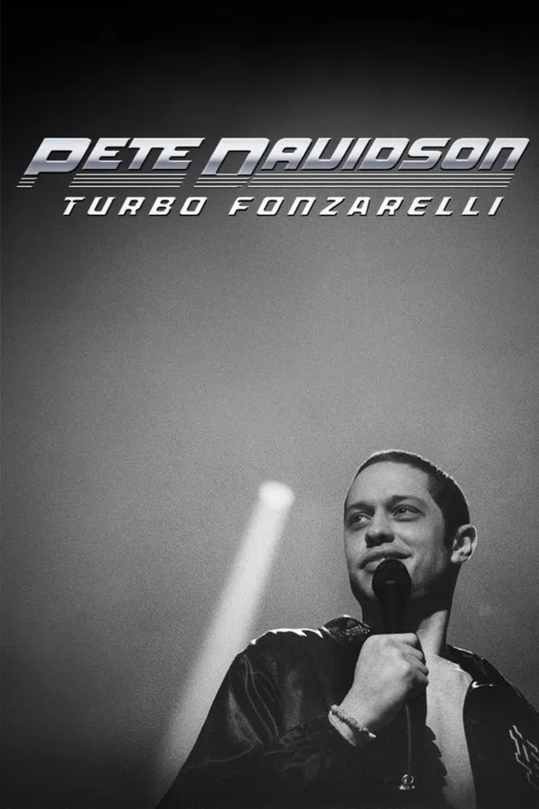 Poster phim Pete Davidson: Turbo Fonzarelli trên Motchill