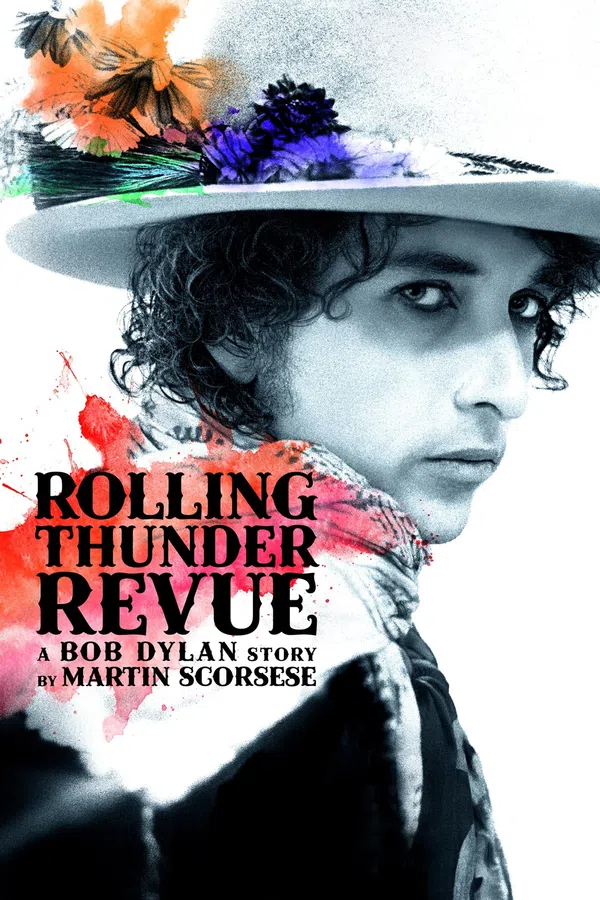 Poster phim Rolling Thunder Revue: Câu chuyện của Bob Dylan kể bởi Martin Scorsese trên Motchill