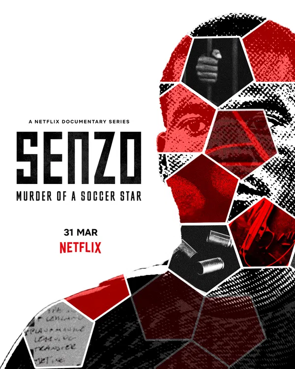 Poster phim Senzo: Vụ sát hại ngôi sao bóng đá trên Motchill