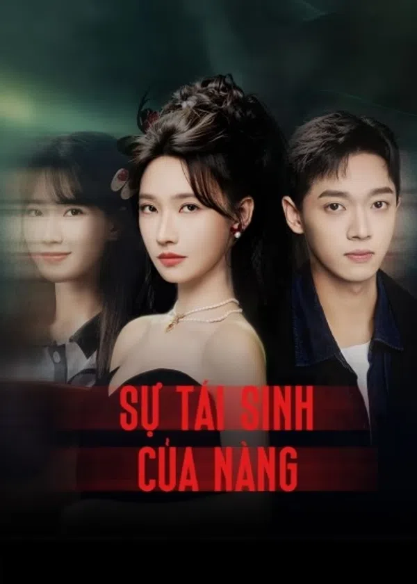 Poster phim Sự Tái Sinh Của Nàng trên Motchill