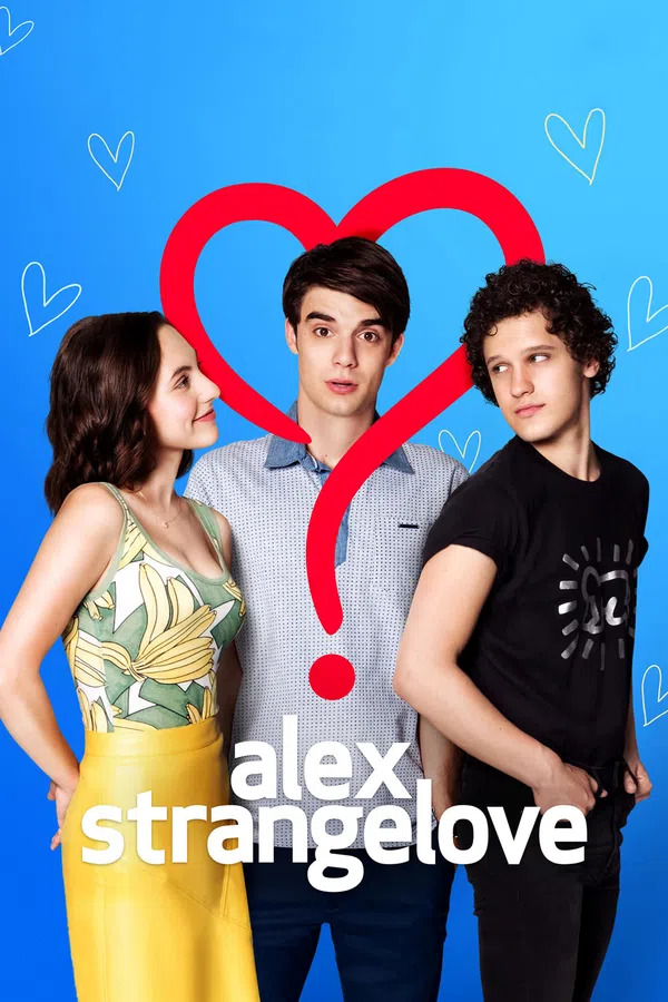 Poster phim Tình Yêu Kỳ lạ Của Alex trên Motchill
