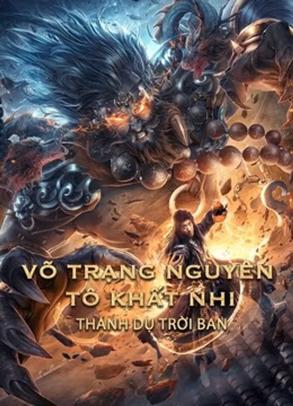 Poster phim Võ Trạng Nguyên Tô Khất Nhi - Thánh Dụ Trời Ban trên Motchill