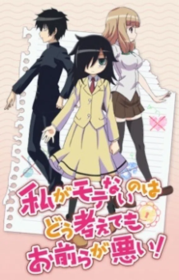 Poster phim Watashi ga Motenai no wa Dou Kangaetemo Omaera ga Warui OVA trên Motchill